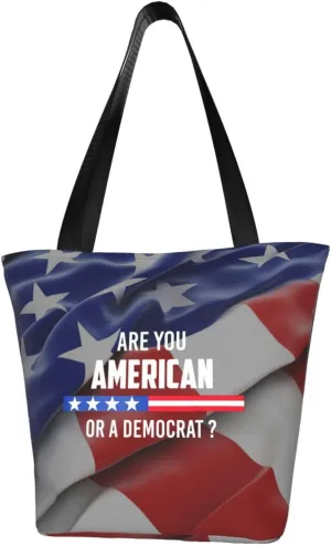Are You American or a Democrat Women'S Casual One Shoulder Carry Shopping Bag Large Capacity Working Storage Handbag
