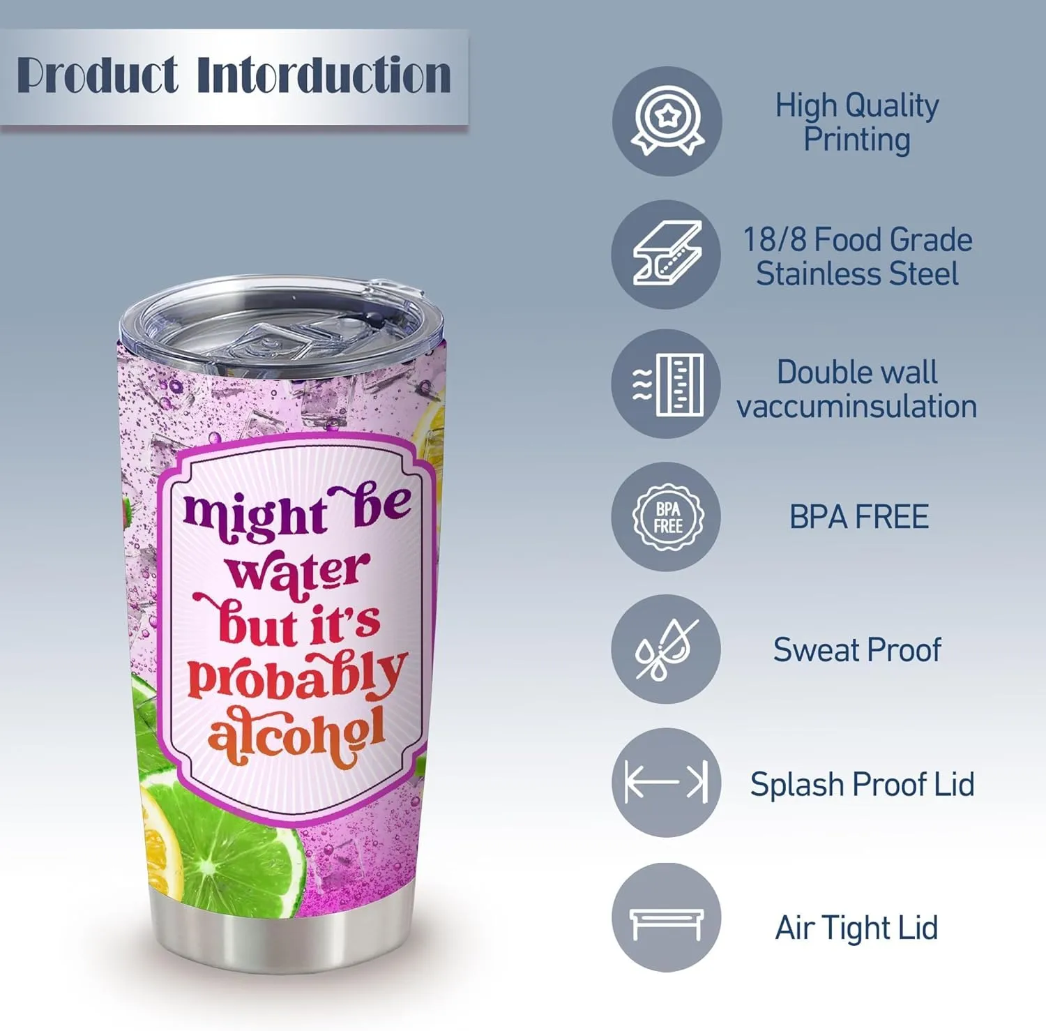 Might Be Water But It's Probably Alcohol,Probably Not Just Water Tumbler – 20oz Insulated Stainless Steel Travel Cup, Funny Mug for Women,Friends,Office, Birthday or Office Humor Gift,1 Pcs