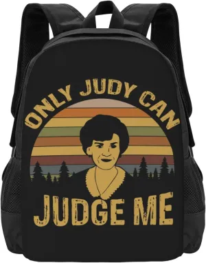 Only Judy Can Judge Me Backpack Lightweight Large Capacity Laptop Backpack Travel Backpacks for Unisex