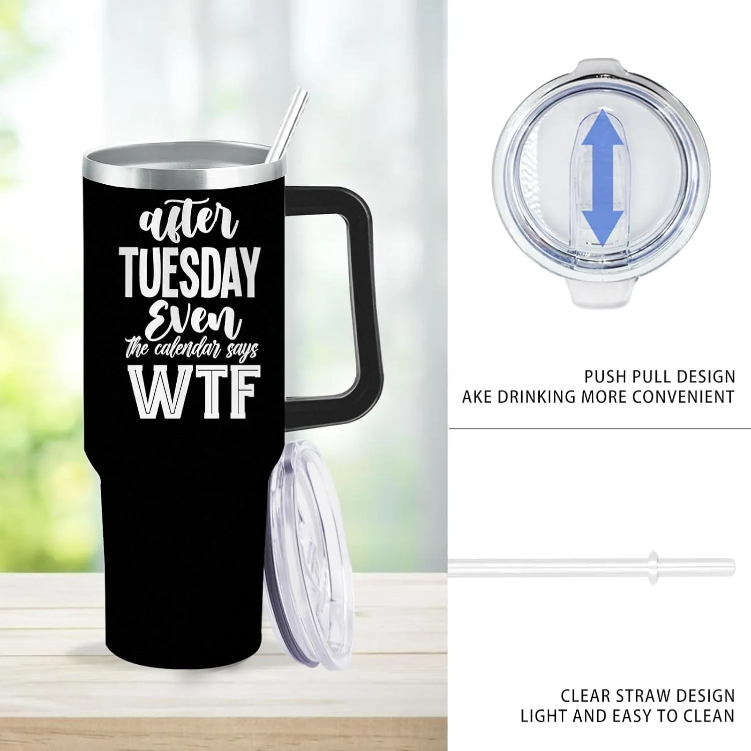 Personalized Tumbler After Tuesday Even The Calendar Says WTF Tumbler 40oz Tumbler with Handle Insulated Stainless Tumbler with Lids and Straws funny Gift for Daughter