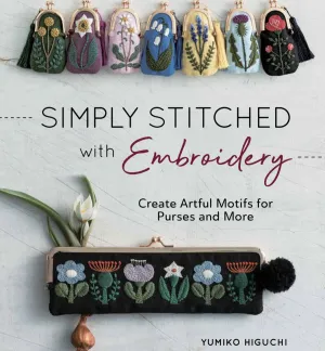 Simply Stitched with Embroidery by Yumiko Higuchi